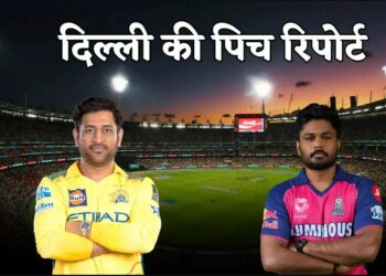IPL 2025: दिल्ली में CSK vs RR महामुकाबला आज, जानें पिच रिपोर्ट, मौसम और Head to Head आंकड़े!