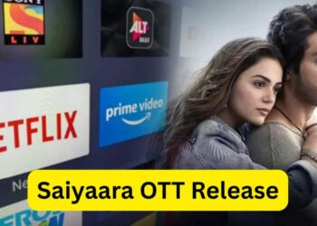 Saiyaara OTT Release: Netflix पर कब आएगी अहान पांडे की 150 करोड़ वाली ब्लॉकबस्टर, ओटीटी रिलीज को लेकर आई बड़ी अपडेट